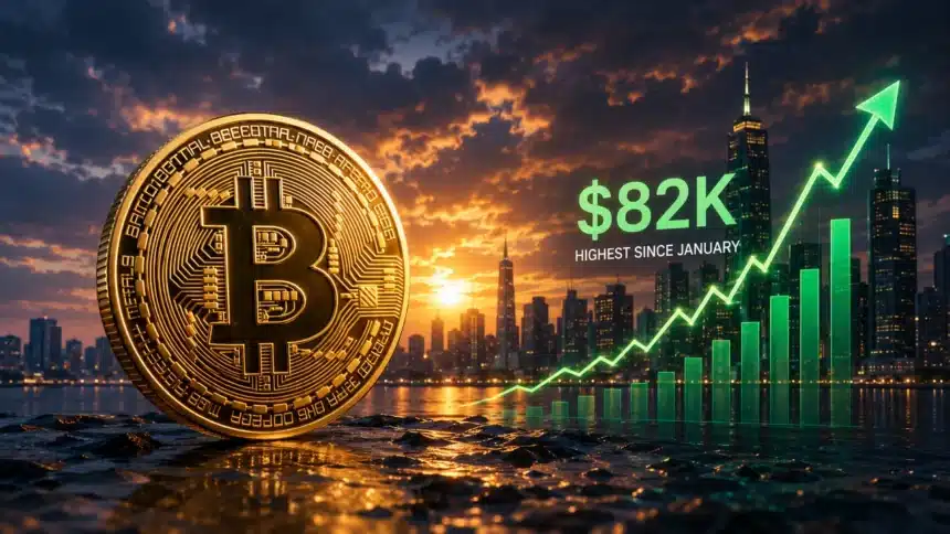 Bitcoin Hits $82,000: Highest Level Since January as Geopolitics and ETF Flows Align | The Central Bulletin
