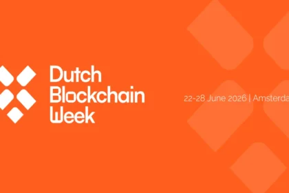 Dutch Blockchain Week 2026 Sets the Stage for Europe's Most Institutional Crypto Summit Yet