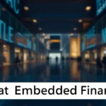 What is Embedded Finance