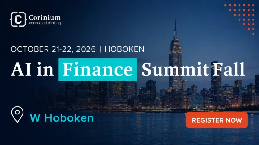 AI in Finance Summit Fall 2026 brings financial services AI leaders to Hoboken