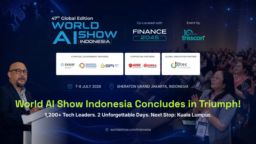 World AI Show Indonesia concludes at Sheraton Grand Jakarta with 1,200+ tech leaders, next stop Kuala Lumpur