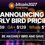 Bitcoin Asia 2027 Hong Kong banner announcing early bird pricing over the Hong Kong harbour skyline with fireworks